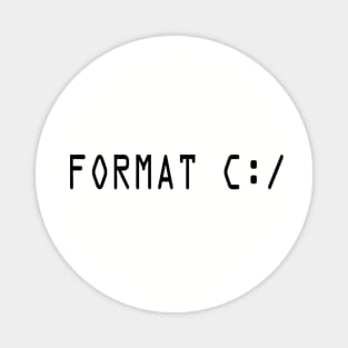 FORMAT C:/ Magnet